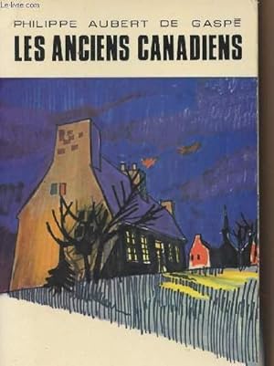 Bild des Verkufers fr Les anciens canadiens zum Verkauf von Le-Livre