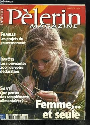 Image du vendeur pour Plerin Magazine n 6275 - L'Evangile : l'Esprit pousse Jsus, Rencontre avec Martine Marie Muller, crivain, L'Etat a-t-il les moyens de sa politique familiale ?, Crise irakienne : le sort du monde se joue a l'ONU, Femmes : peut-on apprendre a vivre mis en vente par Le-Livre