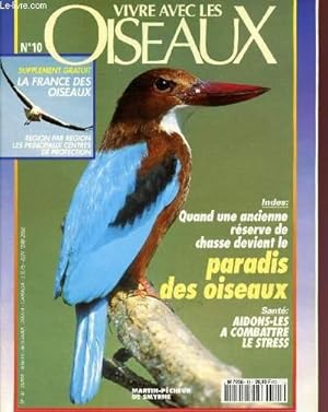 Immagine del venditore per Vivre avec les Oiseaux n10 - Mai - Juin 1995 : La dombes - Baleine et oiseaux - Le Moineau - le Chardonneret lgant - Buffon : Chante d ela nature - Jeux de plumes et de lumires - La perruche de Ponnant - Barathpur, paradis des oiseaux -Les colombes venduto da Le-Livre