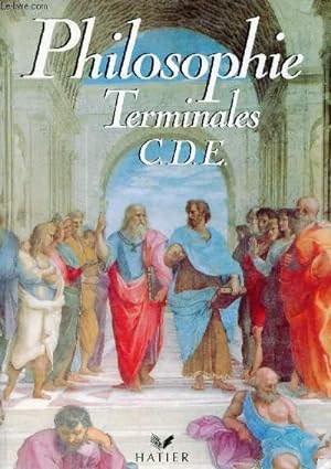 Seller image for Philosophie terminales C.D.E. for sale by Le-Livre