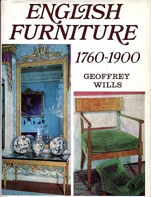 Imagen del vendedor de English Furniture: 1760-1900 a la venta por Pendleburys - the bookshop in the hills