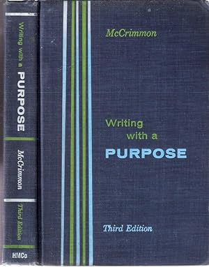 Writing With a Purpose A First Course in College Composition