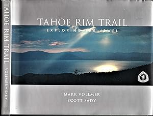 Tahoe Rim Trail: Exploring The Jewel