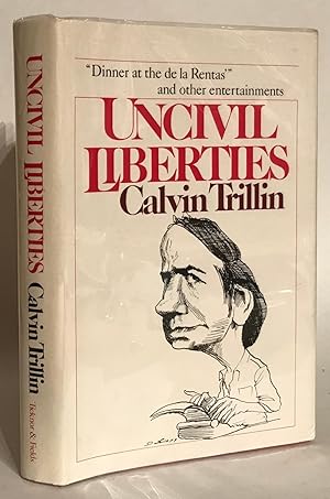 Seller image for Uncivil Liberties. for sale by Thomas Dorn, ABAA