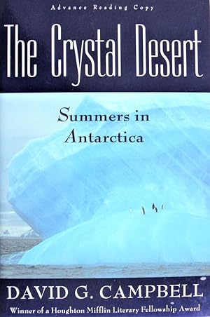 The Crystal Desert: Summer in Antarctica