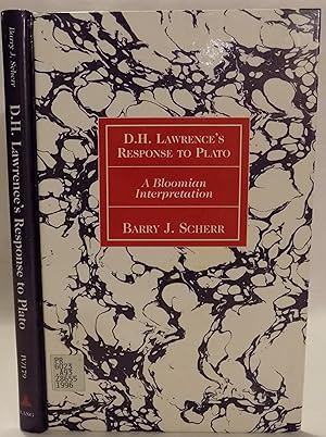 D.H. Lawrence's Response to Plato: A Bloomian Interpretation (American University Studies, Series...