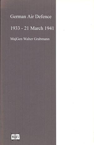 Seller image for German Air Defence : 1933 - 21 March 1941 for sale by Godley Books