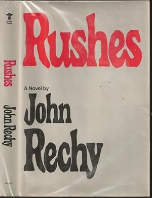 Seller image for Rushes: A Novel for sale by The Book Collector, Inc. ABAA, ILAB