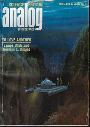 Imagen del vendedor de ANALOG Science Fiction Science Fact: April, Apr. 1967 ("The Time-Machined Saga") a la venta por Books from the Crypt