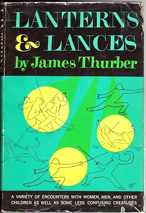 Seller image for Lanterns & Lances: A Variety of Encounters with Women, Men, and Other Children as Well as Some Less Confusing Creatures for sale by The Sun Also Rises