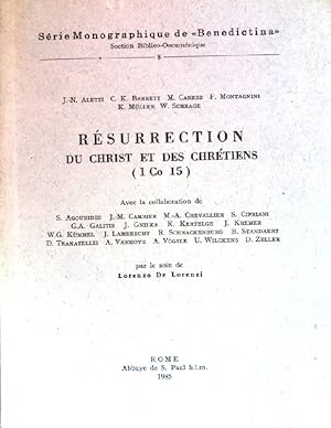 Bild des Verkufers fr Rsurrection du Christ et des chrtiens (1 Co 15). Monographique Benedictina, section biblico-oecumnique 8. zum Verkauf von books4less (Versandantiquariat Petra Gros GmbH & Co. KG)