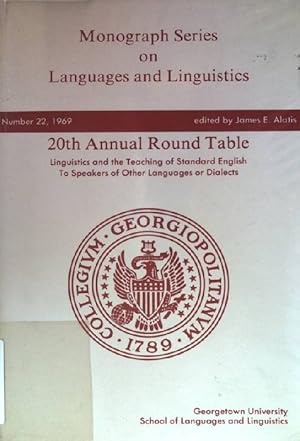 Seller image for 20th annual round table meeting on linguistics and language studies. Monograph series on languages and linguistics, number 22-1969. for sale by books4less (Versandantiquariat Petra Gros GmbH & Co. KG)