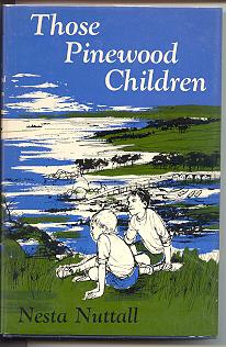 Seller image for THOSE PINEWOOD CHILDREN for sale by Elaine Woodford, Bookseller