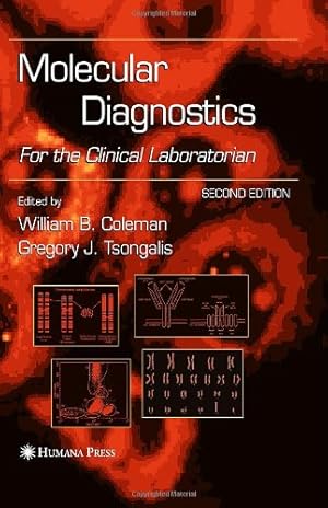 Bild des Verkufers fr Molecular Diagnostics: For the Clinical Laboratorian [Hardcover ] zum Verkauf von booksXpress