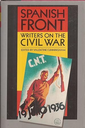 Imagen del vendedor de Spanish Front: Writers on the Civil War a la venta por Auldfarran Books, IOBA