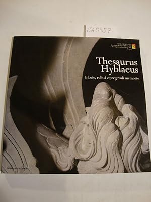 Thesaurus hyblaeus - Glorie, relitti e pregevoli memorie - Castello di Donnafugata - Ragusa - 7-2...