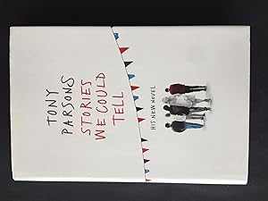 Seller image for Stories We Could Tell - First edition First printing for sale by prelovedbooksandprints