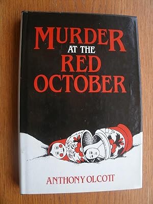Imagen del vendedor de Murder at the Red October a la venta por Scene of the Crime, ABAC, IOBA