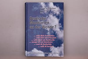 DEUTSCHE MUNDARTEN AN DER WENDE?. will dich festhalten . ; Nord-Süd-Anthologie