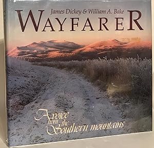 Immagine del venditore per Wayfarer. A Voice from the Southern Mountains. venduto da Thomas Dorn, ABAA