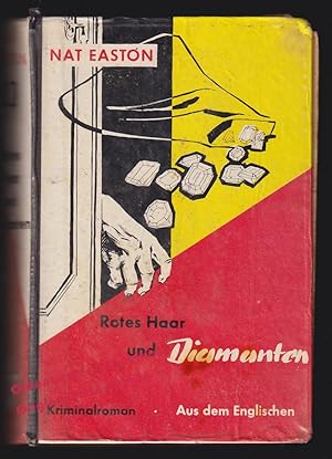 Imagen del vendedor de Rotes Haar und Diamanten - Leihbuch (1960) - Easton, Nat a la venta por Oldenburger Rappelkiste