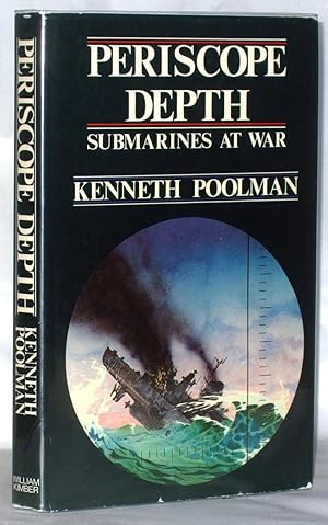Seller image for Periscope Depth: Submarines at War for sale by James Hulme Books
