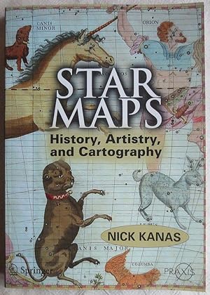 Star Maps : A History of Celestial Cartography ; Springer Praxis Books Popular Astronomy