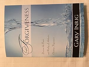 Bild des Verkufers fr Forgiveness: Discover the Power and Reality of Authentic Christian Forgiveness zum Verkauf von Vero Beach Books