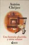 Imagen del vendedor de Una historia aburrida y otros relatos a la venta por AG Library