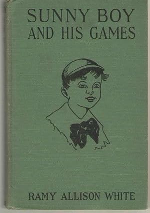 Seller image for Sunny Boy And His Games for sale by Dan Glaeser Books