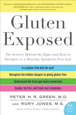 Imagen del vendedor de Gluten Exposed: The Science Behind the Hype and How to Navigate to a Healthy, Symptom-Free Life (Paperback or Softback) a la venta por BargainBookStores