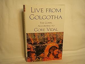 Seller image for Live from Golgotha (Signature Laid In) for sale by curtis paul books, inc.