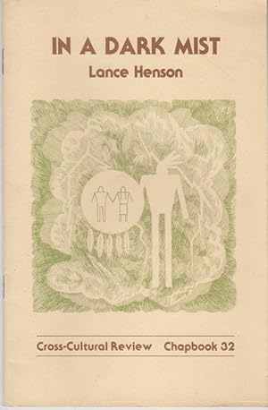 Image du vendeur pour In a Dark Mist. Cross-Cultural Review - Chapbook 32. Native American (Cheyenne) Poetry 4. mis en vente par Bcher bei den 7 Bergen