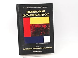Seller image for Proceedings of The International Workshop on Understanding Deconfinement in QCD. Trento, Italy 1 - 13 March 1999. for sale by Antiquariat Kelifer