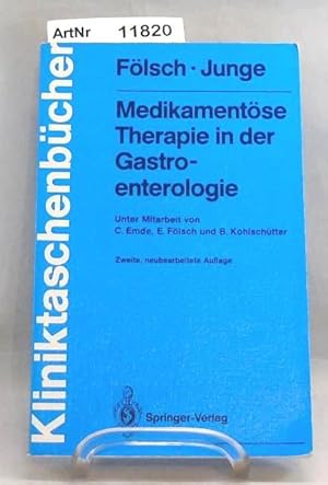 Medikamentöse Therapie in der Gastroenterologie