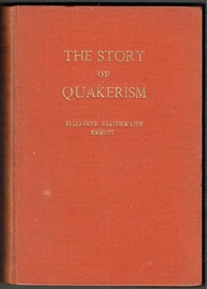 Bild des Verkufers fr The Story Of Quakerism zum Verkauf von Hall of Books