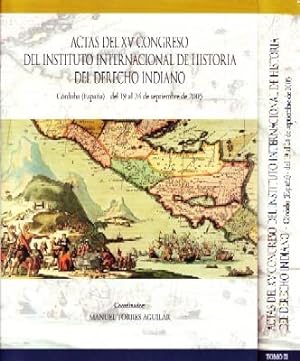 Seller image for ACTAS DEL XV CONGRESO DEL INSTITUTO INTERNACIONAL DE HISTORIA DEL DERECHO INDIANO for sale by Librera Raimundo