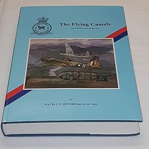 Seller image for The Flying Camels - The History of No. 45 Sqn. RAF for sale by CURIO