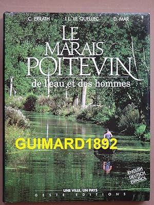 Le Marais Poitevin de l'Eau et des Hommes