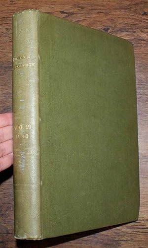 Mining and Metallurgy, Volume 21, January to December 1940. Nos. 397-408 plus Index to Volume 21.