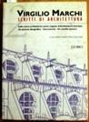 Image du vendeur pour Scritti di Architettura mis en vente par Booklovers - Novara