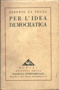 Seller image for Per l'idea democratica for sale by Booklovers - Novara