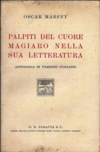 Imagen del vendedor de Palpiti del cuore magiaro nella sua letteratura a la venta por Booklovers - Novara