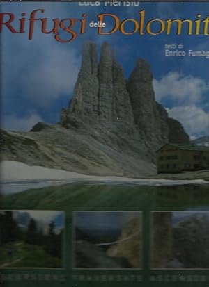 Image du vendeur pour Rifugi delle Dolomiti mis en vente par Booklovers - Novara