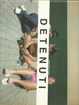 Seller image for Detenuti for sale by Booklovers - Novara