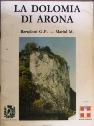 Bild des Verkufers fr Dolomia di Arona (La) zum Verkauf von Booklovers - Novara