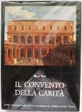 Seller image for Convento della Carit (il) for sale by Booklovers - Novara