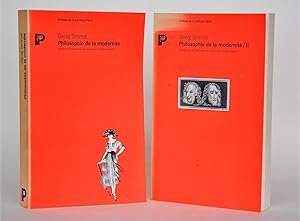Philosophie De La modernité Tome I et II : La Femme, La Ville, L'individualisme / Esthétique et m...