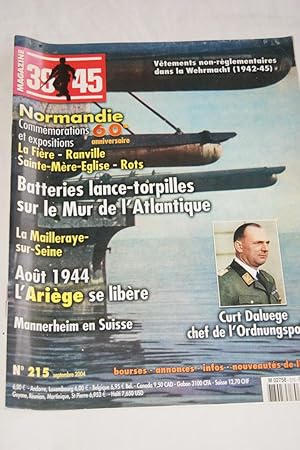 Seller image for MAGAZINE 39 45 N215 LA FIERE RANVILLE ARIEGE MANNERHEIM SUISSE DALUEGE HEIMDAL for sale by Librairie RAIMOND