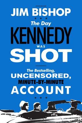 Seller image for The Day Kennedy Was Shot (Paperback or Softback) for sale by BargainBookStores
